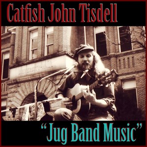 Jug Band Music (feat. Dexter Payne & Judy Roderick)