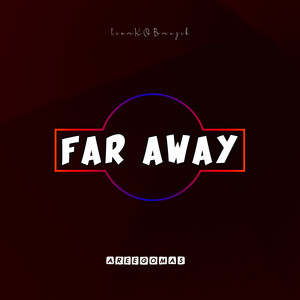 Far Away (Explicit)