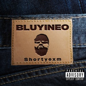 BLUYINEO (Explicit)