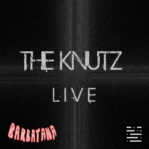 The Knutz Live