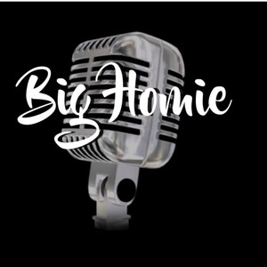 Big Homie (Explicit)