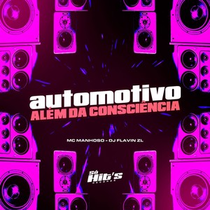 Automotivo Além da Conciência (Explicit)