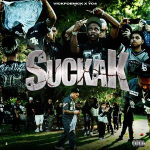 SuckaK (Explicit)