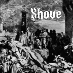 Shove (Explicit)