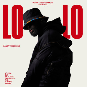 Mansa The Legend - Lo Lo (Radio Edit)