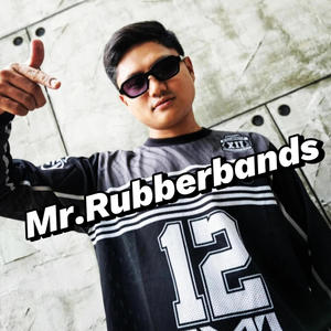 Rubberbands (Explicit)