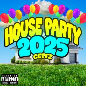 House Party (Explicit)