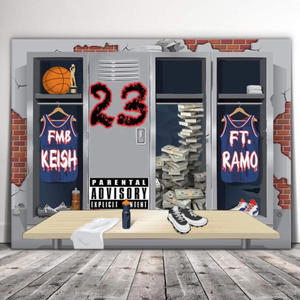 23 (feat. Ramo) (Explicit)
