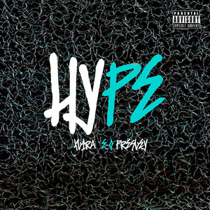 Hype (Explicit)