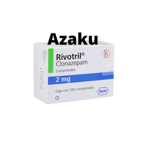 rivotril (Explicit)