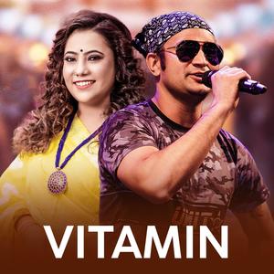 Vitamin (feat. Surekha Chhetri & Mr RJ)