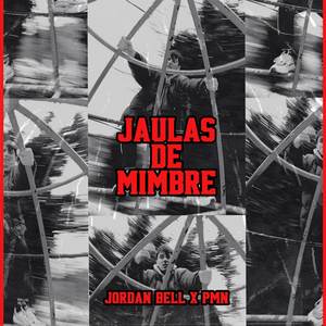 Jaulas De Mimbre (Explicit)