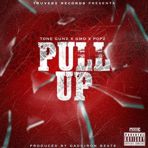 Pull Up (feat. Gmo & Popz) (Explicit)