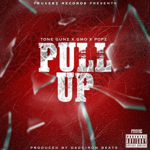Pull Up(feat. Gmo & Popz) (Explicit)