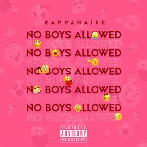 NO BOYS ALLOWED (Explicit)