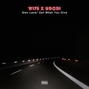 Own Lane (Get What You Give) (feat. Udobi) (Explicit)