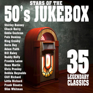 Stars of the 50s Jukebox (35 Legendary Classics)