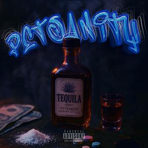 Tequila (Explicit)