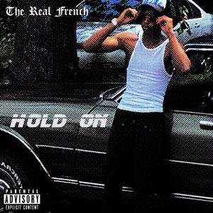 Hold on (Explicit)