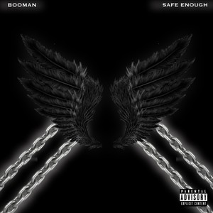 Safe Enough (Explicit)
