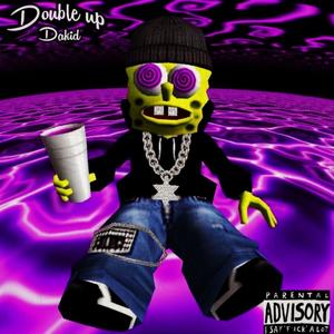 Double up (Explicit)