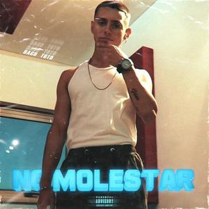No Molestar (Explicit)