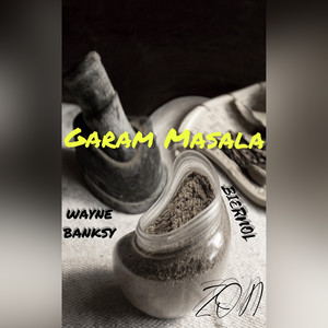 Garam Masala (Explicit)