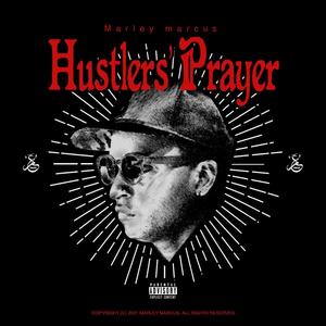 Hustlers´Prayer (Explicit)