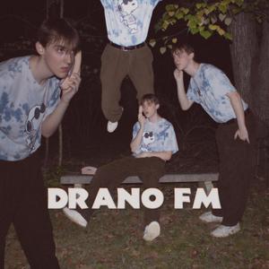 DRANO FM (Explicit)