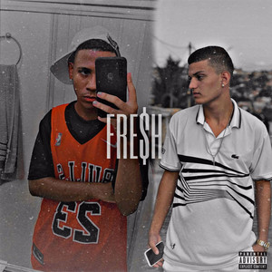 FRE$H (Explicit)