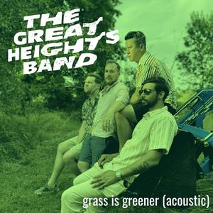 Grass is Greener (Acoustic)