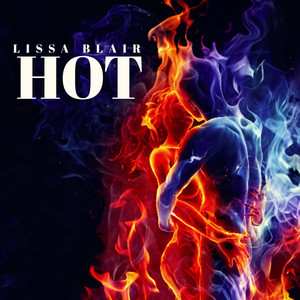 Hot (Explicit)