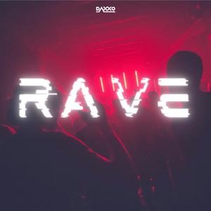 RAVE