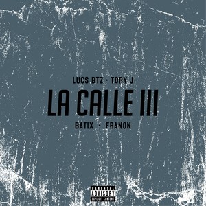 La Calle 3 (Explicit)