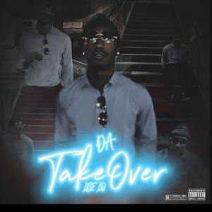 Da TakeOver (Explicit)