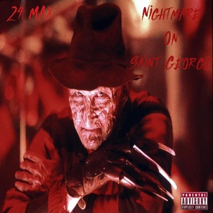 Nightmare on Saint George (Explicit)