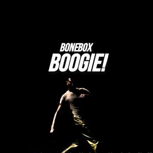 BOOGIE!