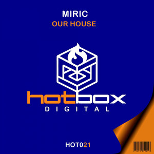 Our House (Original Mix)