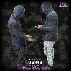 For the win (Explicit)