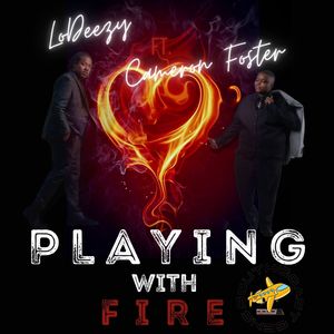 Playing with Fire (Explicit)