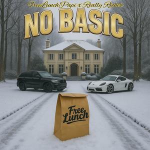 No Basic (feat. Really Richer) (Explicit)