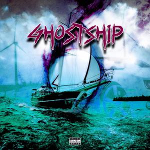 Ghostship (Explicit)