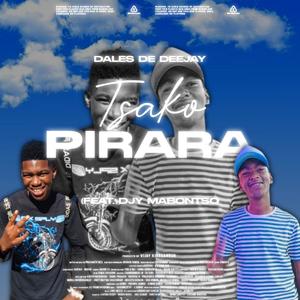 Tsako Pirara (feat. Djy Mabontsho)