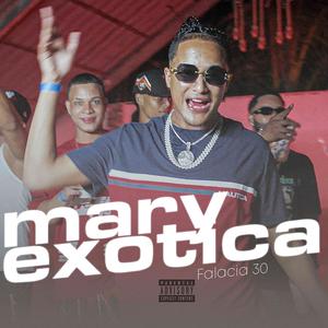 Mary Exotica (Explicit)