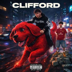 Clifford (feat. bzo) (Explicit)