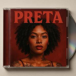 Preta (feat. Kira & Dell) (Explicit)