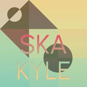 Ska Kyle