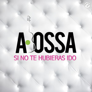 Si No Te Hubieras Ido