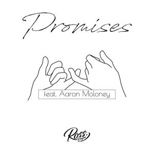 Promises (feat. Aaron Moloney)