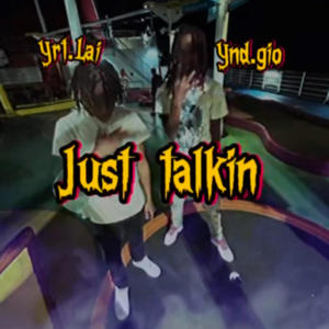 JUS TALKIN (Explicit)